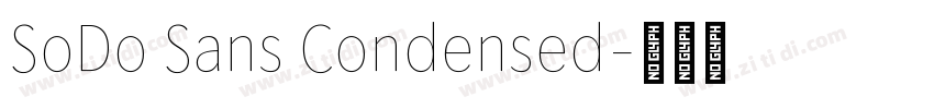 SoDo Sans Condensed字体转换